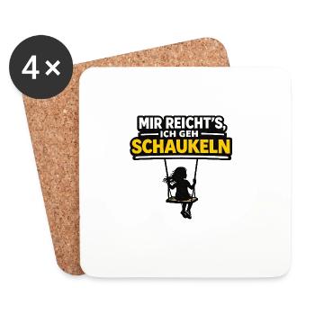 Mir reicht's, ich geh schaukeln - Untersetzer (4er-Set) - Weiß - Vorne