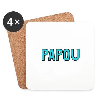PAPOU. PAPA. FÊTE DES PÈRES. BONNE FÊTE PAPA - Dessous de verre (lot de 4) - blanc - Devant