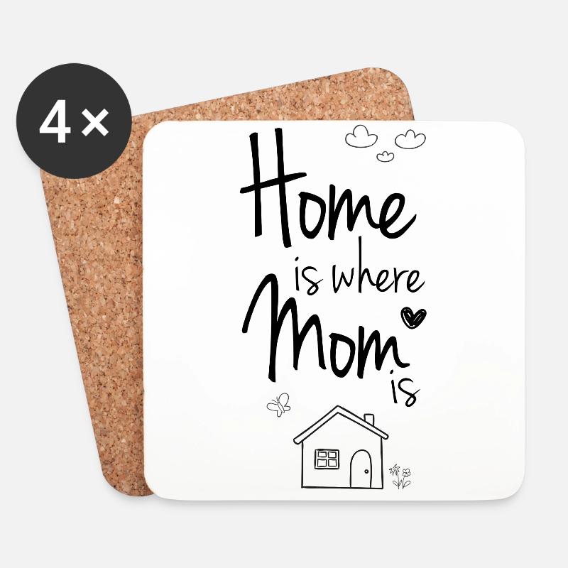 Home is where Mom / Mum is! Geschenkidee - Untersetzer (4er-Set) - Weiß