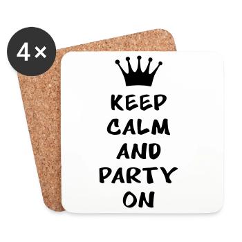 Keep calm and party on - Coasters (set of 4) - white - Front