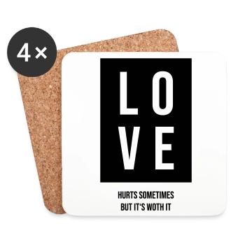 Love hurts sometimes but its worth it Gift - Coasters (set of 4) - white - Front