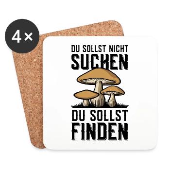 PILZSUCHE PILZSAMMLER PILZE SAMMELN SCHWAMMERL - Untersetzer (4er-Set) - Weiß - Vorne