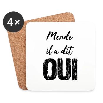 Merde il a dit oui | Mariage | Cadeau | Humour - Dessous de verre (lot de 4) - blanc - Devant