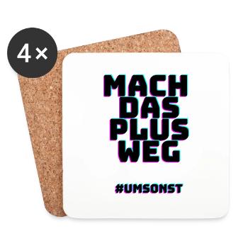 mach das plus Weg #umsonst - Untersetzer (4er-Set) - Weiß - Vorne