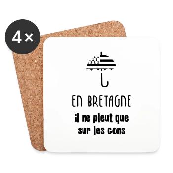 En Bretagne, il ne peut que sur les cons ! - Dessous de verre (lot de 4) - blanc - Devant