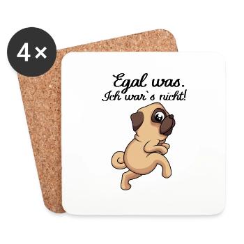 Egal was. Ich wars nicht mops lustiger Spruch Hund - Untersetzer (4er-Set) - Weiß - Vorne