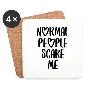 Normal people scare me proverbe écriture anglais - Dessous de verre (lot de 4) - blanc - Devant