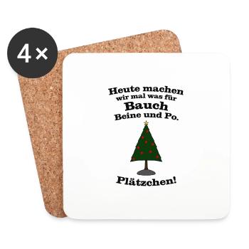 Heute machen wir mal was für Bauch, .. Plätzchen! - Untersetzer (4er-Set) - Weiß - Vorne