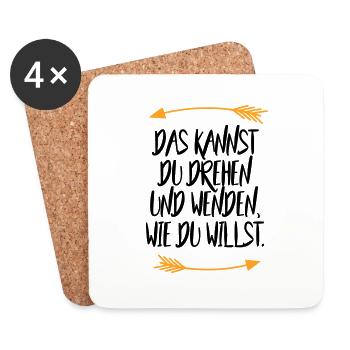 Das kannst du drehen und wenden wie du willst - Untersetzer (4er-Set) - Weiß - Vorne