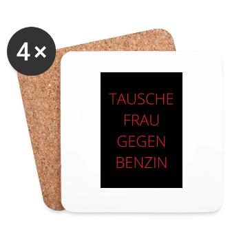 Tausche Frau gegen Benzin - Untersetzer (4er-Set) - Weiß - Vorne