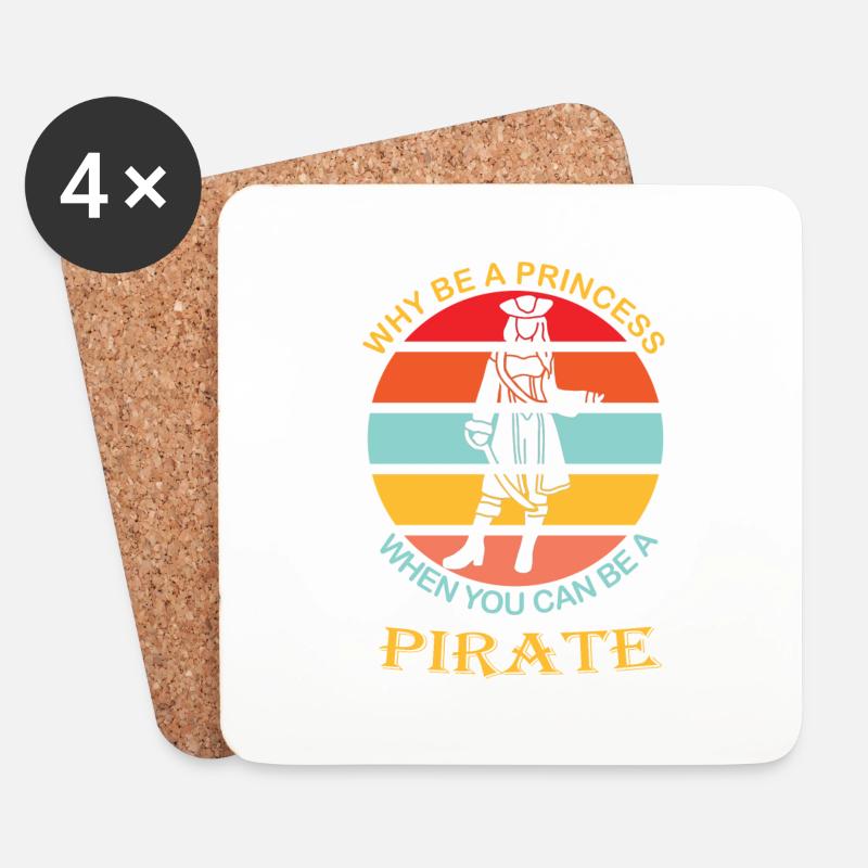 Why be a princess when you can be a pirate - Untersetzer (4er-Set) - Weiß