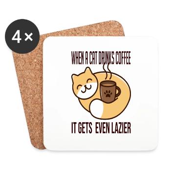When a cat drinks coffee it gets even lazier - Coasters (set of 4) - white - Front