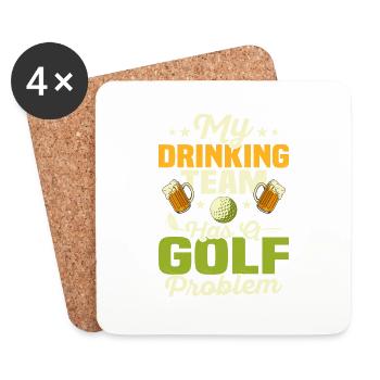 My Drinking Team Has A Golf Problem Par Tee Golfin - Coasters (set of 4) - white - Front