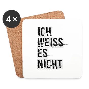 Ich Weiss Es Nicht Lustiges T-Shirt - Untersetzer (4er-Set) - Weiß - Vorne