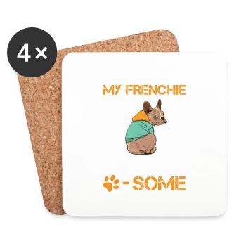 Cute LIFE'S RUFF BUT MY FRENCHIE MAKES IT PAW SOME - Coasters (set of 4) - white - Front