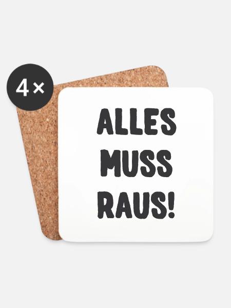 ALLES MUSS RAUS! - Untersetzer (4er-Set) - Weiß