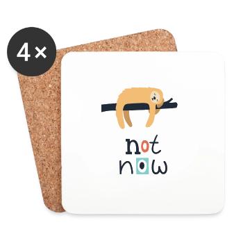 Not Now - Coasters (set of 4) - white - Front