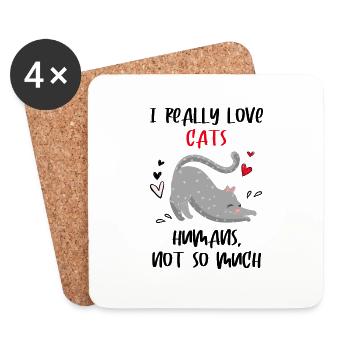 I really love cats humans not so much - Cat lover - Coasters (set of 4) - white - Front