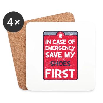 In case of emergency save my shoes first. - Coasters (set of 4) - white - Front