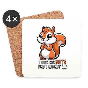 I Like Big Nuts and I Cannot Lie - Coasters (set of 4) - white - Front
