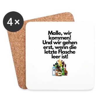Malle wir kommen Und wir gehen erst wennFlasche - Untersetzer (4er-Set) - Weiß - Vorne