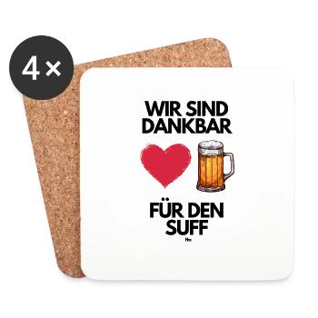 Malle WIR SIND DANKBAR FÜR DEN SUFF 2 - Untersetzer (4er-Set) - Weiß - Vorne