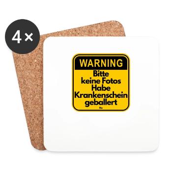 Malle Bitte keine Fotos Bin krankgeschrieben - Untersetzer (4er-Set) - Weiß - Vorne