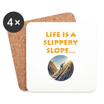 Life is a slippery slope - Coasters (set of 4) - white - Front