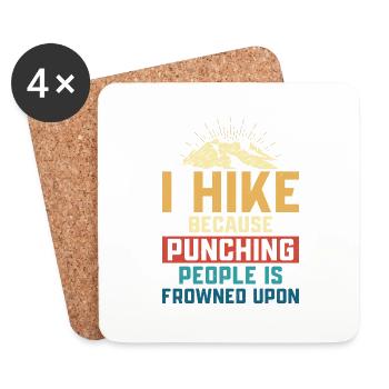 I Hike Because Punching People Is Frowned Upon Hik - Untersetzer (4er-Set) - Weiß - Vorne
