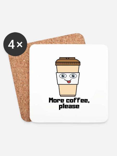 More Coffee Please - Coasters (set of 4) - white
