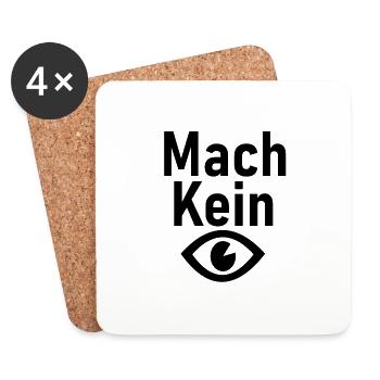Mach kein Auge witziger Spruch - Untersetzer (4er-Set) - Weiß - Vorne