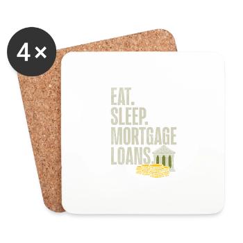 Eat Sleep Mortgage Loans - Coasters (set of 4) - white - Front