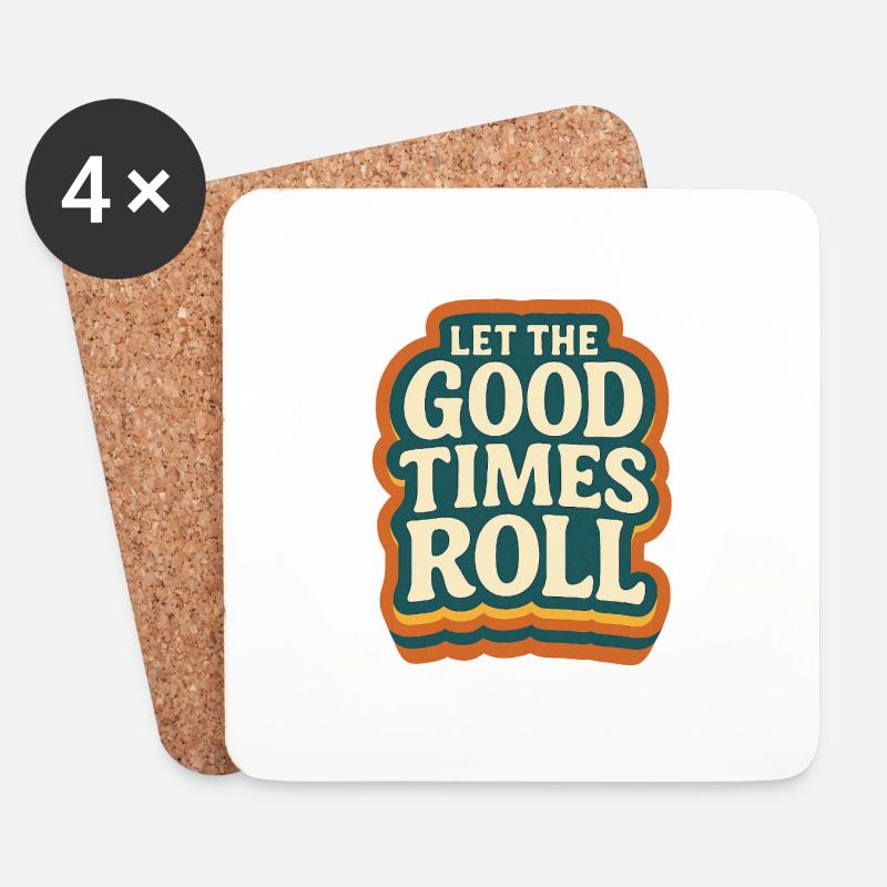 Let the Good Times Roll - Untersetzer (4er-Set) - Weiß