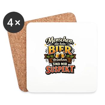 Menschen die kein Bier trinken sind mir suspekt - Untersetzer (4er-Set) - Weiß - Vorne