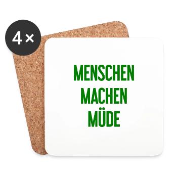 Menschen machen müde - Lustiger Spruch - Untersetzer (4er-Set) - Weiß - Vorne