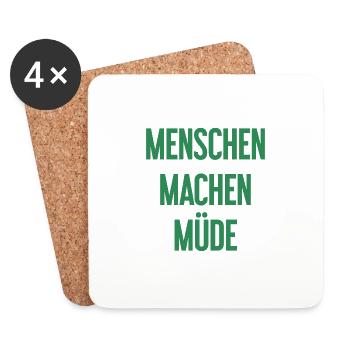 Menschen machen müde - Lustiger Spruch - Untersetzer (4er-Set) - Weiß - Vorne
