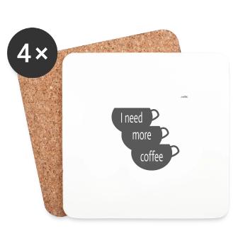 I need more coffee - Coasters (set of 4) - white - Front