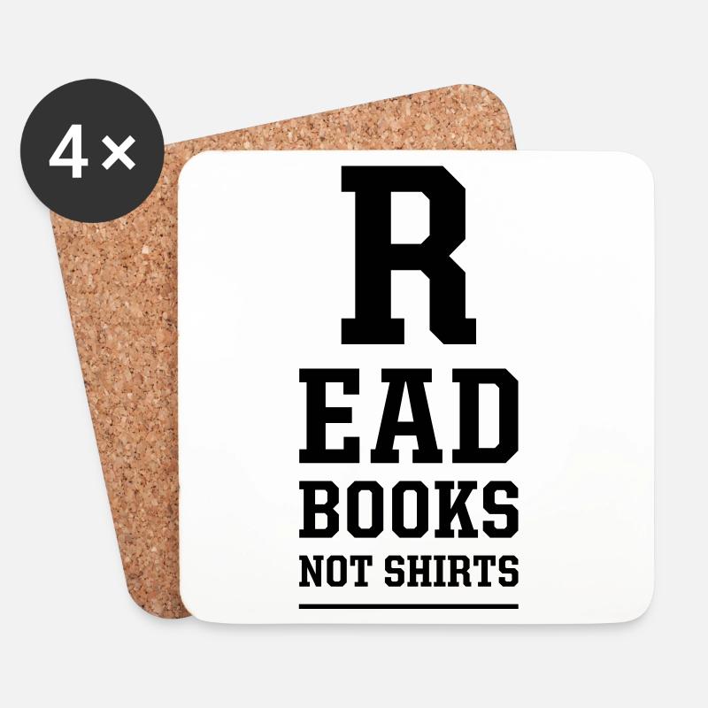 read books not shirts - Untersetzer (4er-Set) - Weiß