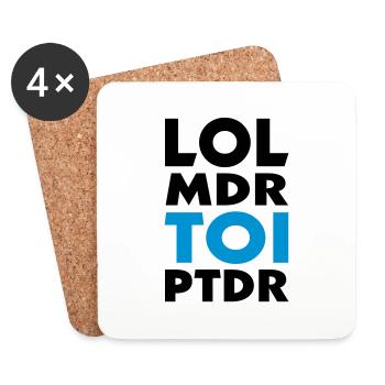 lol lol TOI ptdr (2c) - Untersetzer (4er-Set) - Weiß - Vorne
