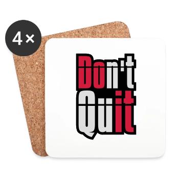 rahmen don t quit nicht aufgeben do it tue es text - Untersetzer (4er-Set) - Weiß - Vorne