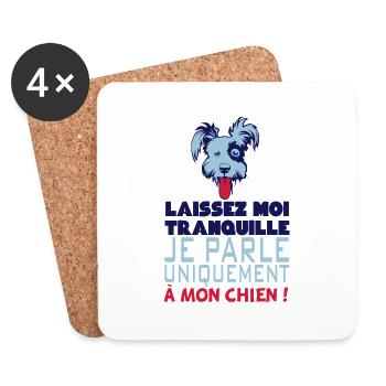 citation humour parle chien tranquille d - Dessous de verre (lot de 4) - blanc - Devant