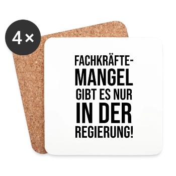Fachkräftemangel Politik politisch Lustig Spaß - Untersetzer (4er-Set) - Weiß - Vorne