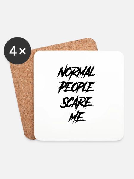 Normal People Scare Me - Untersetzer (4er-Set) - Weiß