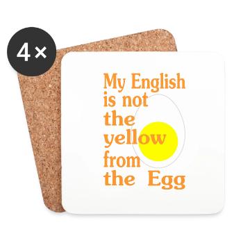 My English is not the yellow from the Egg-Version2 - Untersetzer (4er-Set) - Weiß - Vorne