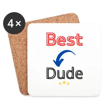 best dude / meilleur gars - Dessous de verre (lot de 4) - blanc - Devant