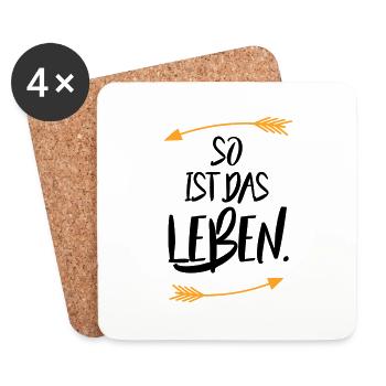 So ist das Leben - Untersetzer (4er-Set) - Weiß - Vorne