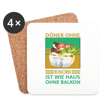 Doner kebab without knobi is like a house without a balcony - Coasters (set of 4) - white - Front