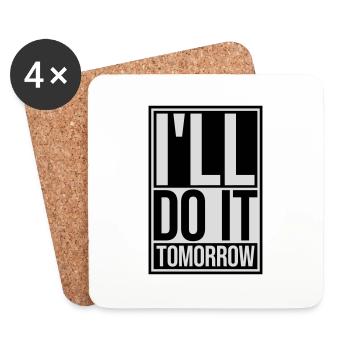 do it tomorrow quote - Coasters (set of 4) - white - Front