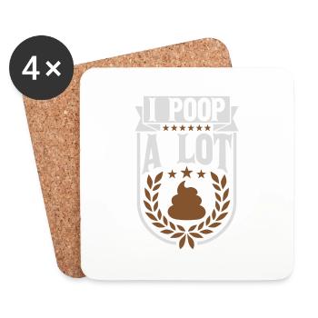I poop a lot - Coasters (set of 4) - white - Front