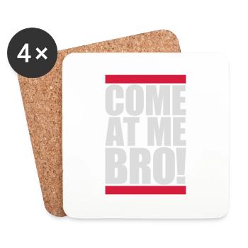 Viens à moi bro - Dessous de verre (lot de 4) - blanc - Devant